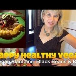 Low Fat Plantains, Black Beans & Rice Recipe