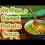 Smoky Split Pea and Sweet Potato Soup Recipe