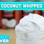 Vegan Coconut Whipped Cream Recipe – Two Ingredient Takeover Mind Over Munch S02E01